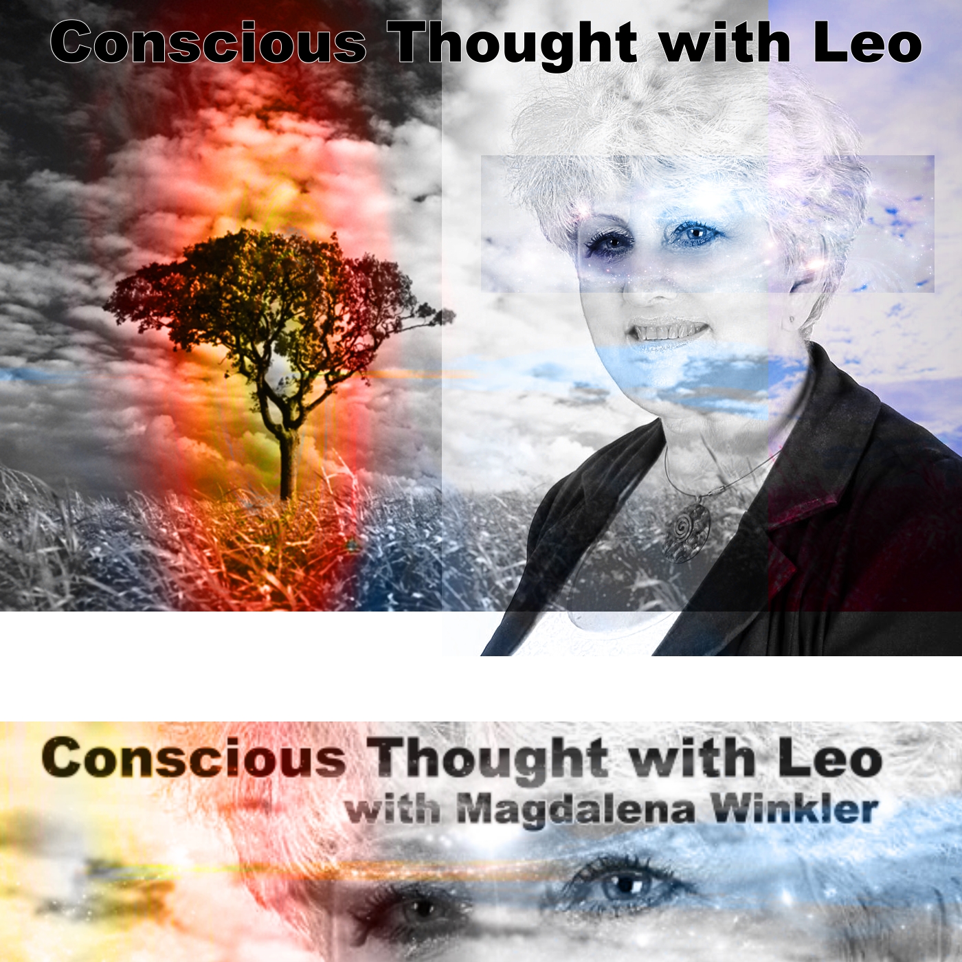 Conscious Thought with Leo with Magdalena Winkler:BBS Radio, BBS Network Inc.
