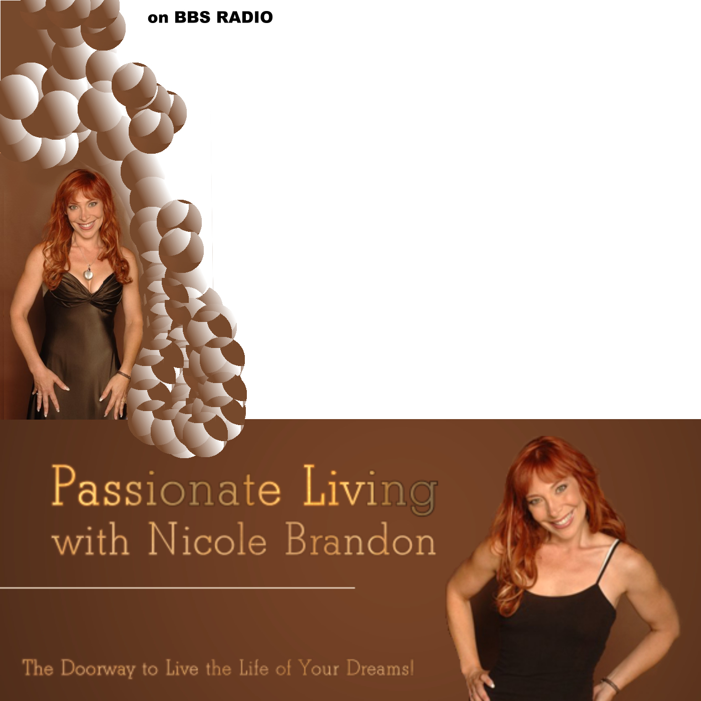 Passionate Living with Nicole Brandon:BBS Radio, BBS Network Inc.