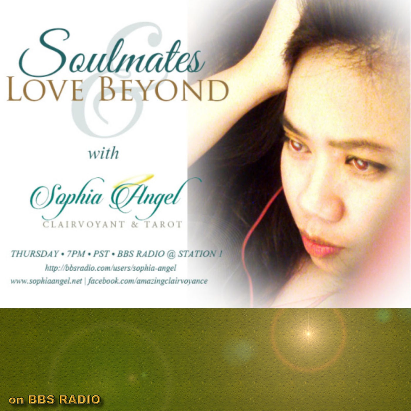 Soulmates and Love Beyond with Clairvoyant Sophia Angel:BBS Radio, BBS Network Inc.