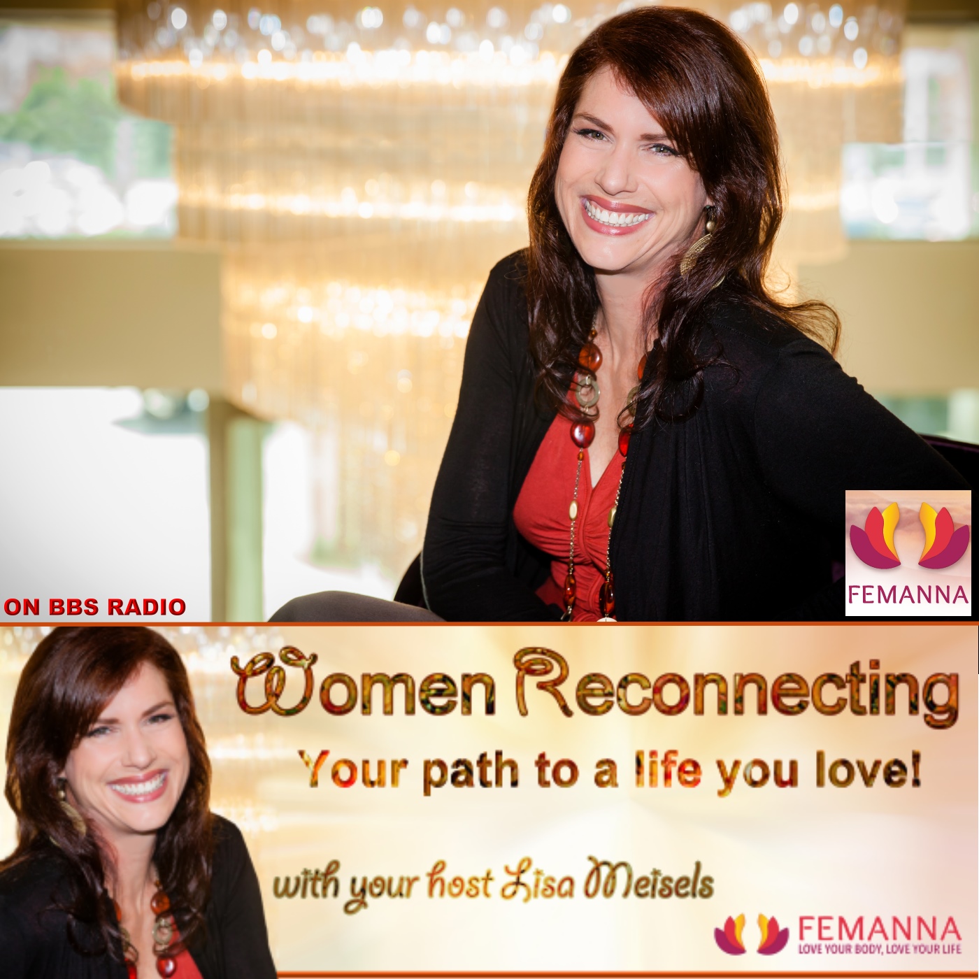 Women Reconnecting with Lisa Meisels:BBS Radio, BBS Network Inc.