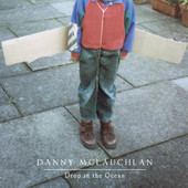 Danny McLauchlan, CD titled, Drop In The Ocean - EP