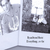 Ryan Stone, CD titled, Everything So Far...