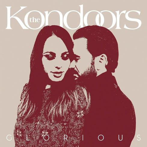The Kondoors, CD titled, Glorious
