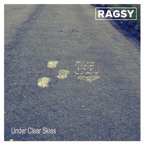 Ragsy, song titled, Under Clear Skies