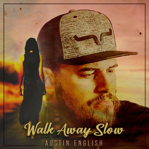 Austin English, song titled, Walk Away Slow