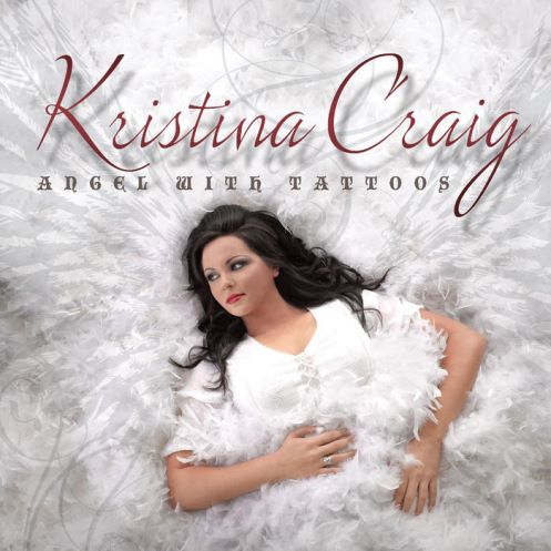 Kristina Craig, CD titled, Angel With Tattoos