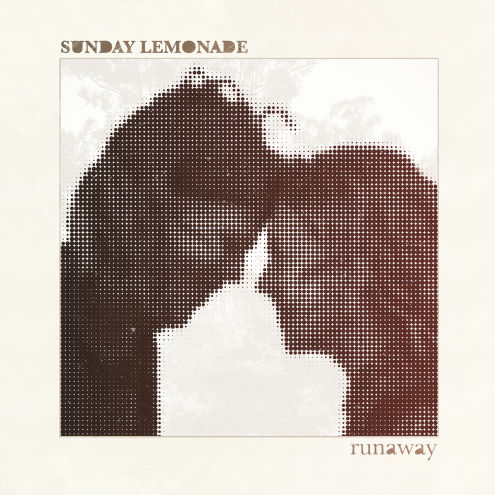 Sunday Lemonade, song titled, Runaway