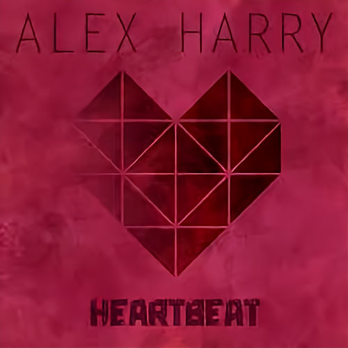 Alex Harry, song titled, Heartbeat