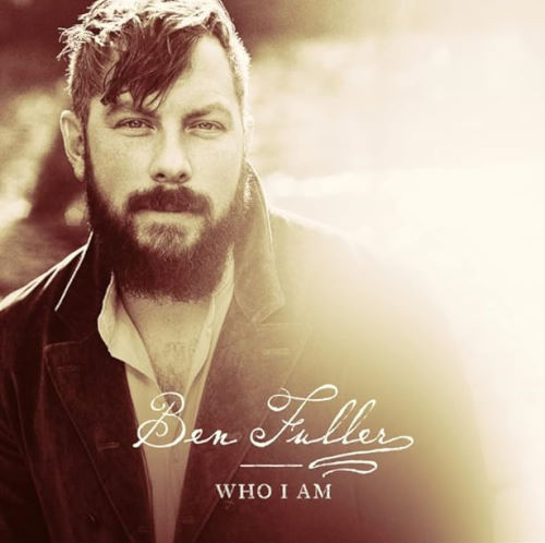 Ben Fuller, single titled, Who I Am