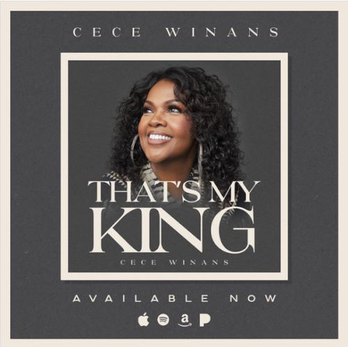 CeCe Winans, song titled, That's My King