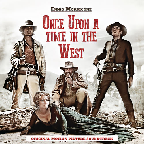 Ennio Morricone, CD titled, Once Upon A Time In The West