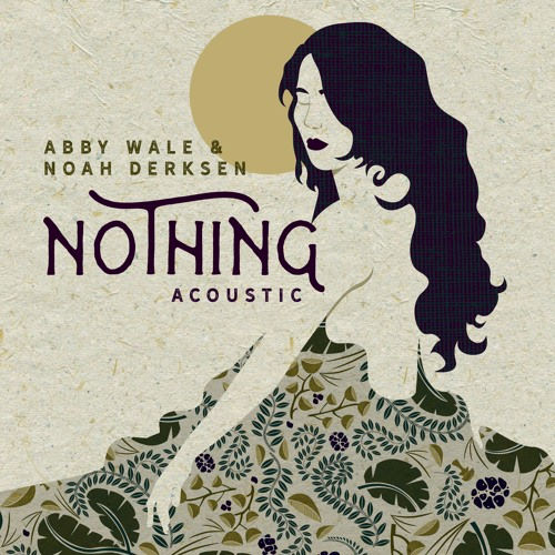 Noah Derksen, song titled, Nothing