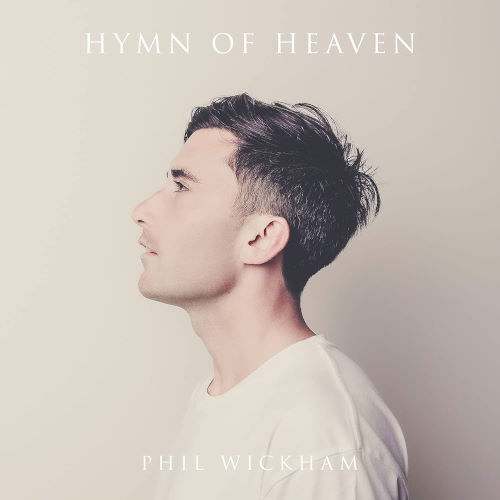 Phil Wickham, CD titled, Hymn Of Heaven