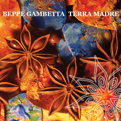 Beppe Gambetta, Album Titled, Terra Madre