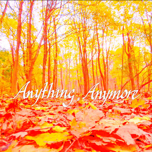 Golden Feather, Album titled, Anything Anymore