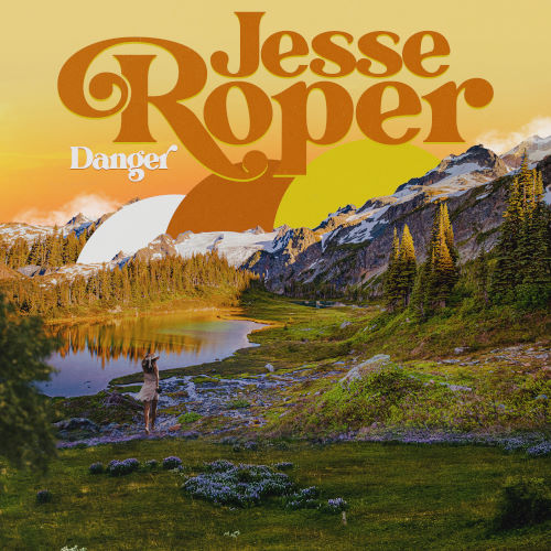 Jesse Roper, song titled, Danger