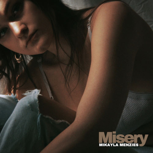 Mikayla Menzies, song titled, Misery