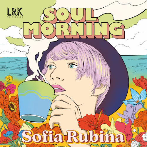 Sofia Rubina, song titled, Soul Morning