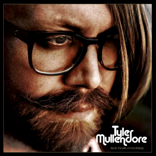 Tyler Mullendore, Album Titled, Time Heals Everything