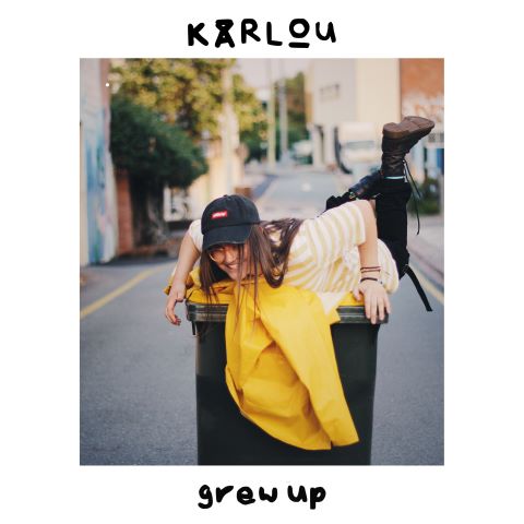 Karlou, song titled, Grew Up