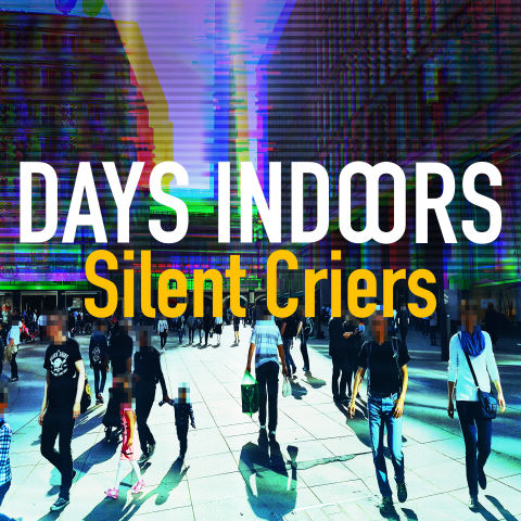 Days Indoors, song titled, Silent Criers