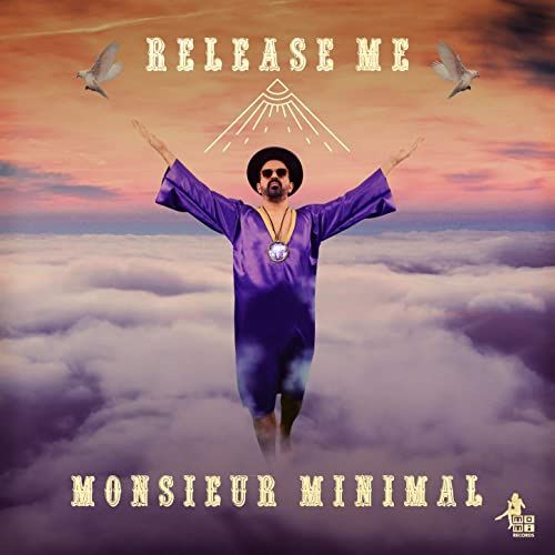 Monsieur Minimal, song titled, Release Me