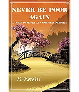 Never Be Poor Again book cover