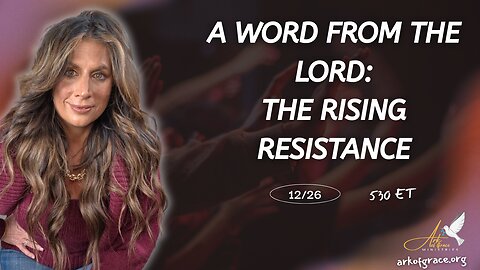 A Word From The Lord, The Rising Resistance