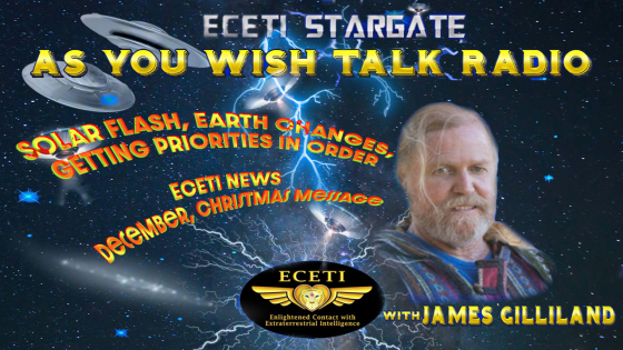 Solar Flash, Earth Changes, Getting Priorities In Order, Eceti News for December, Christmas Message