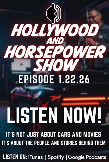 Hollywood and Horsepower 2026-01-22 Podcast