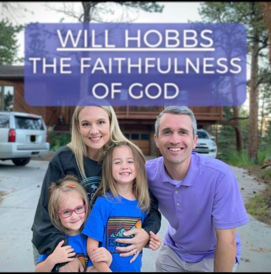 Guest, Will Hobbs, The Faithfulness of God