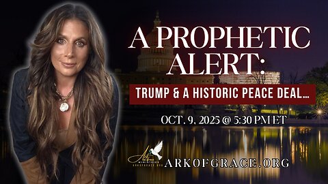 A Prophetic Alert Trump And A Historic Peace Deal