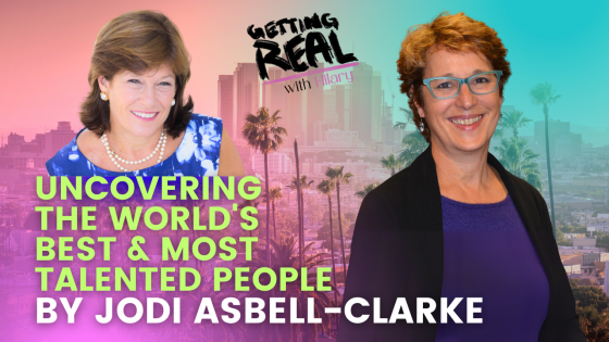 S5EP12, Uncovering The World's Best and Most Talented People with Jodi Asbell-Clarke