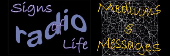 Signs of Life - Mediums and Messages 