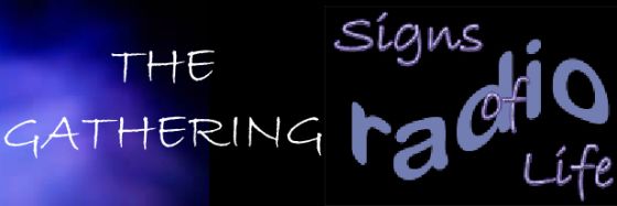 Signs of Life - The Gathering