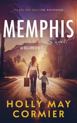 Thriller Book cover of Memphis by Holly May Cormier 
