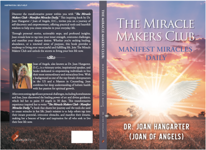 Book cover for The Miracle Makers Club: Manifest Miracles Daily by Dr. Joan Hangarter AKA Joan of Angels, featuring radiant sunrise imagery, angelic light, and inspirational text on a lavender and gold background