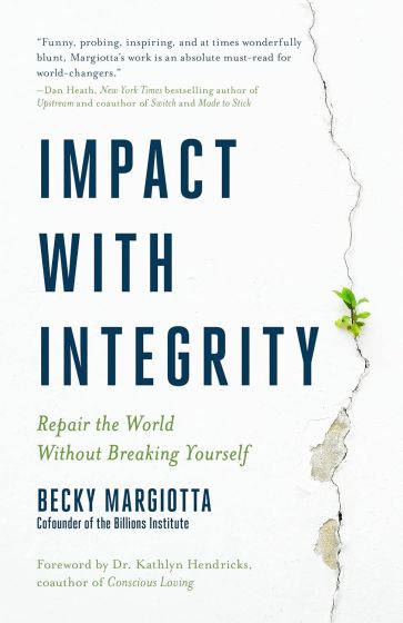 Becky Margiotta's Book  -  Impact With Integrity