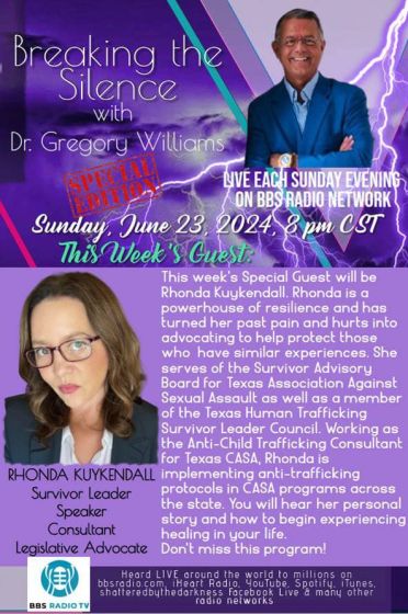 Guest, Rhonda Kuykendall, Serves the Survivor Advisory Board for Texass Association Against Sexual Assault