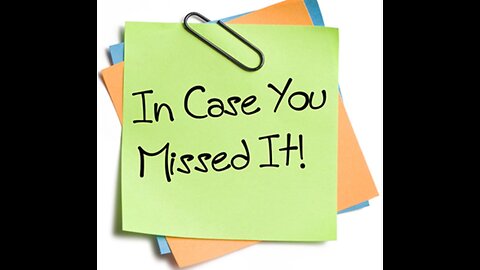 In Case You Missed It