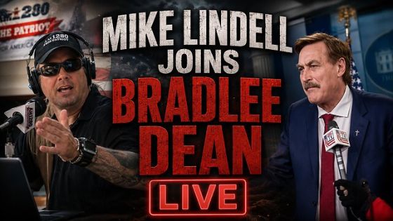 Mike Lindell Joins Bradlee Dean LIVE