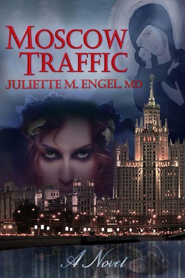 Moscow Traffic: An International thriller