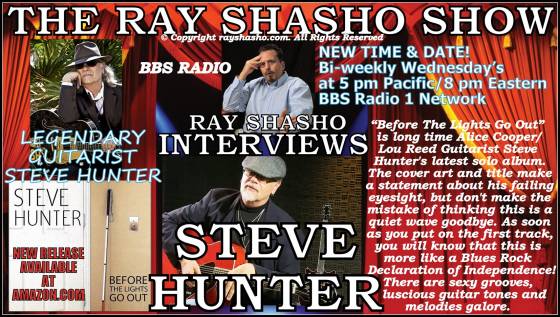 Steve Hunter Monster Guitarist Special Guest on The Ray Shasho Show