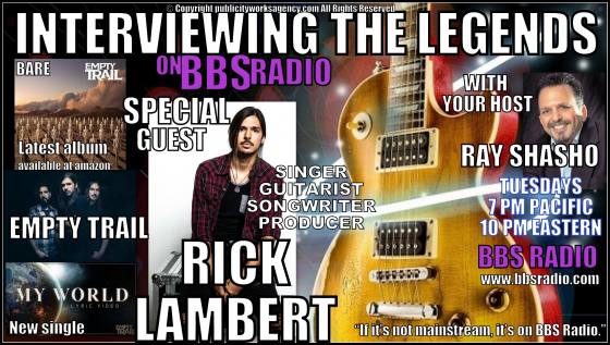  Interviewing The Legends welcomes guitarist, singer, songwriter and producer Rick Lambert