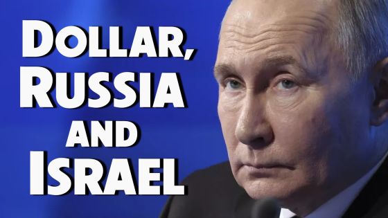 Dollar Russia and Israel