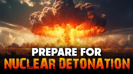 Prepare For Nuclear Detonation