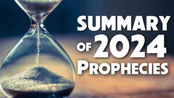 Summery of 2024 Prophecies