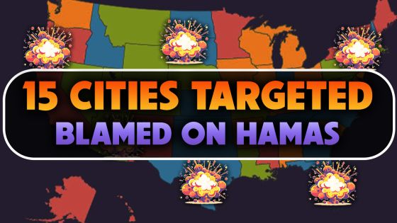 15 Cities Targeted Blamed on Hamas