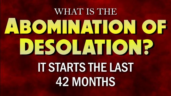 Abomination of Desolation, It Starts the Last 42 Months