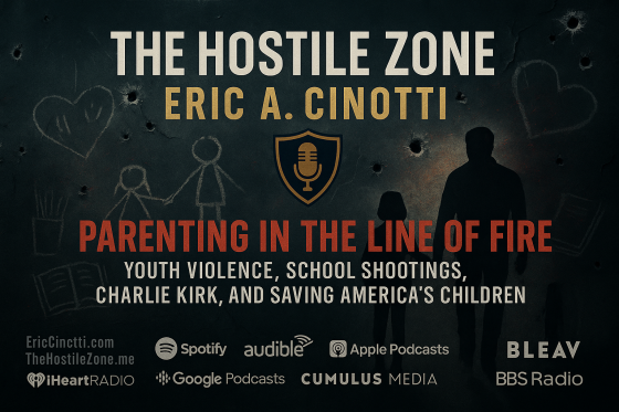 Parenting in the Line of Fire Eric A. Cinotti with Debra Beck on Saving America’s Youth